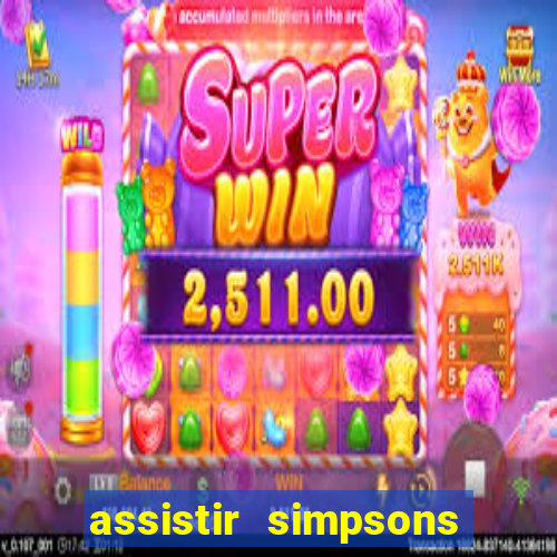 assistir simpsons online dublado